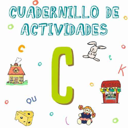 Cuadernillo de Actividades para el Fonema /c/ o /k/